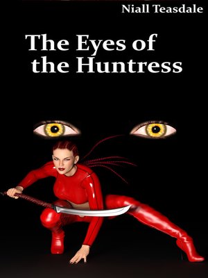 cover image of The Eyes of the Huntress